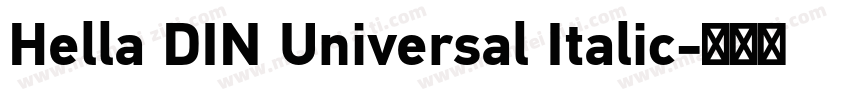 Hella DIN Universal Italic字体转换